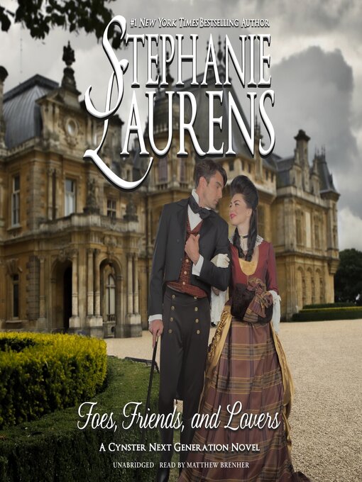 Title details for Foes, Friends, and Lovers by Stephanie Laurens - Available